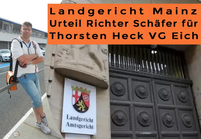Landgericht Mainz Richter Schäfer Urteil für Thorsten Heck Eich und Ronja Heck Eich