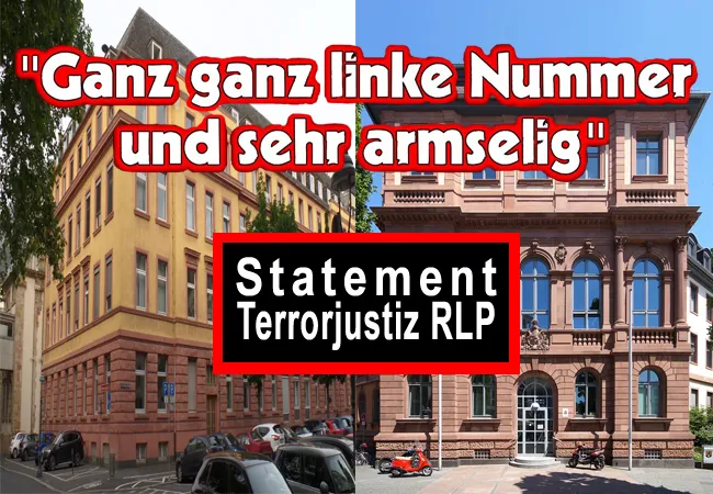 Ganz linke Nummer am AG Worms und Staatsanwaltschaft Mainz bei der Terrorjustiz RLP