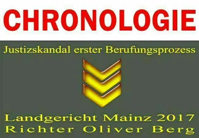 Chronologie erster Berufungsprozess 2017 Richter Oliver Berg Landgericht Mainz