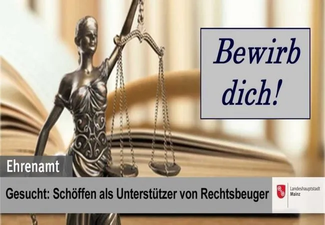 Ehrenamt Schöffen als Unterstützer von Rechtsbeuger am Amtsgericht Worms Landgericht Mainz Oberlandesgericht Koblenz gesucht
