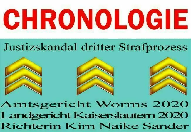 Chronologie dritter Strafprozess 2020 Richterin Sander AG Worms