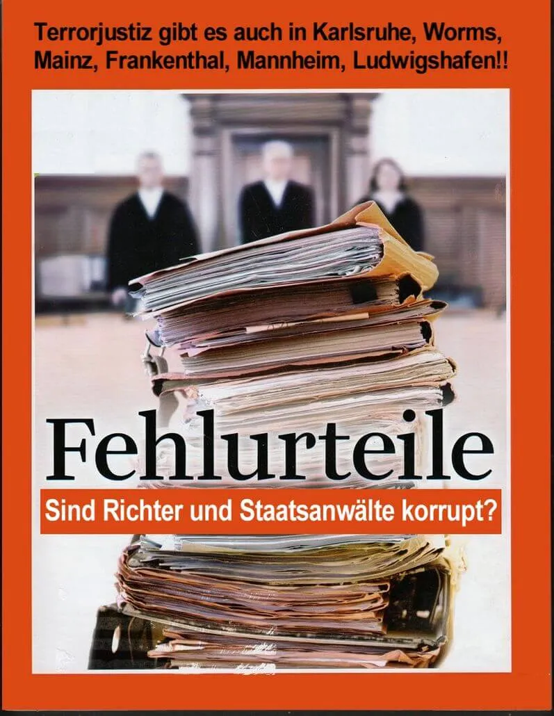 Fehlurteile bei der Justiz in Deutschland sind Richter und Staatsanwälte korrupt