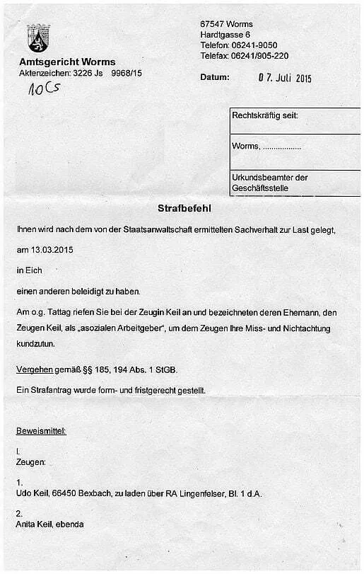 Strafantrag durch Udo Keil Bexbach beim Amtsgericht Worms nach Beleidigungsanzeige bei Staatsanwaltschaft Mainz Seite-2
