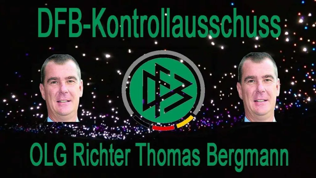 Richter Thomas Bergmann DFB Kontrollausschuss und Oberlandesgericht Koblenz