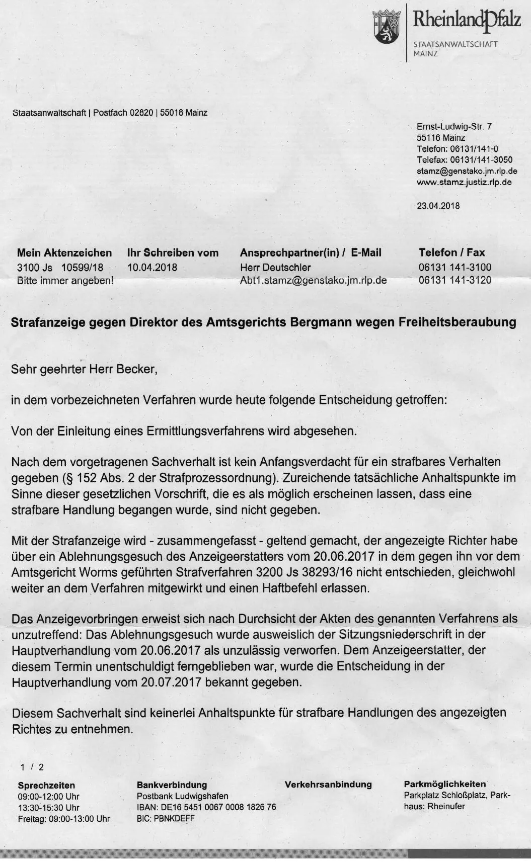 Staatsanwaltschaft Mainz - Ablehnung Strafantrag Freiheitsberaubung Richter Bergmann. Staatsanwalt Deutschler sieht keine strafbare Handlung-Seite-01
