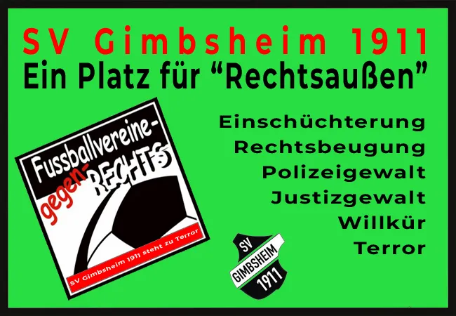 SV Gimbsheim 1911 – Ein Platz für Rechtsaußen unterstützt Polizeigewalt und Justizterror