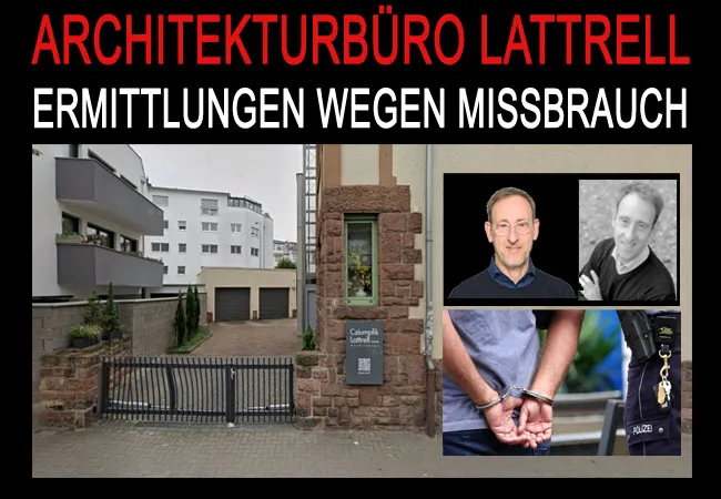 Architekturbüro Lattrell - Ermittlungen wegen Missbrauch. Amtsgericht Worms durch Staatsanwaltschaft Mainz und Polizei Worms im Zwielicht