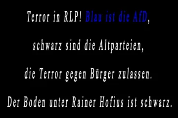 Terror in RLP! Blau ist die AfD, schwarz sind die Altparteien, die Terror gegen Bürger zulassen.