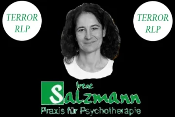 Irene Salzmann Psychotherapeutin Ludwigshafen unterstütz Terror bei Justiz von RLP