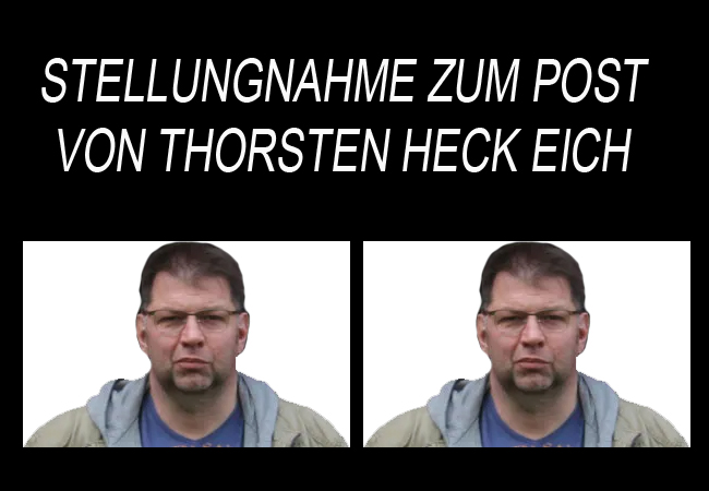 Stellungnahme zum Post von Thorsten Heck aus Eich