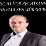 Vorsicht vor Rechtsanwalt Jan Paulsen aus Würzburg - Strafverteidiger Würzburg